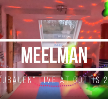 meelman live at Gottis – „Umzubauen“ prod. by Soulfyah Productions